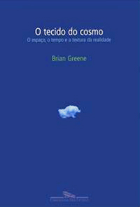 brian greene - o tecido do cosmo (2005)
