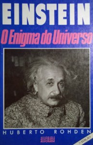 humberto rohden - einstein - o enigma do universo (1989)