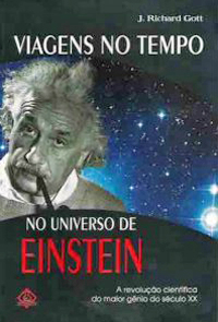 j richard gott - viagens no tempo no universo de einstein (2001)