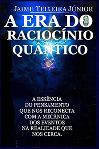 jaime junior - a era do raciocinio quantico (2015)