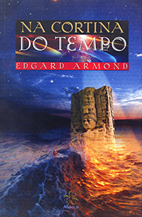edgard armond - na cortina do tempo